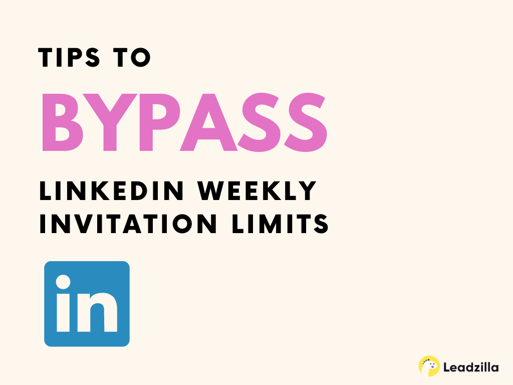 LinkedIn-Weekly-Invitation-Limit